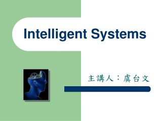 Intelligent Systems