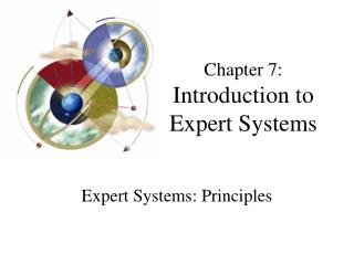 Chapter 7: Introduction to Expert Systems