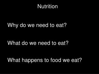 Nutrition