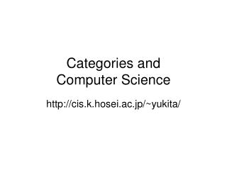 Categories and Computer Science