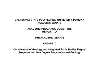 CALIFORNIA STATE POLYTECHNIC UNIVERSITY, POMONA ACADEMIC SENATE ACADEMIC PROGRAMS COMMITTEE