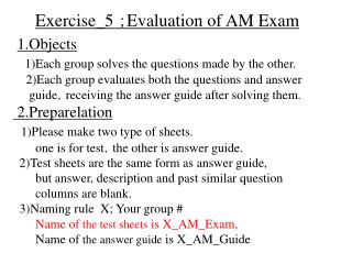 Exercise_5 ； Evaluation of AM Exam