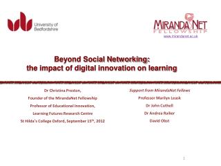 Dr Christina Preston, Founder of the MirandaNet Fellowship Professor of Educational Innovation,