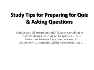 Study Tips for Preparing for Quiz &amp; Asking Questions