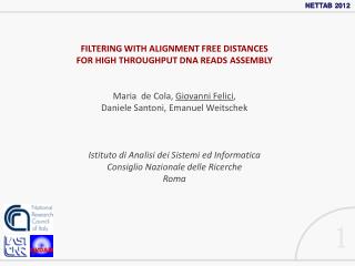 FILTERING WITH ALIGNMENT FREE DISTANCES FOR HIGH THROUGHPUT DNA READS ASSEMBLY