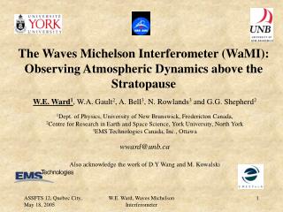The Waves Michelson Interferometer (WaMI): Observing Atmospheric Dynamics above the Stratopause