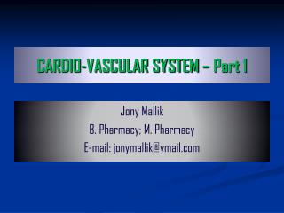 CARDIO-VASCULAR SYSTEM – Part 1