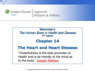 Memmler’s The Human Body in Health and Disease 11 th edition