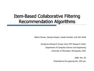 Item-Based Collaborative Filtering Recommendation Algorithms