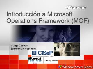 Introducción a Microsoft Operations Framework (MOF)