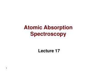 Atomic Absorption Spectroscopy