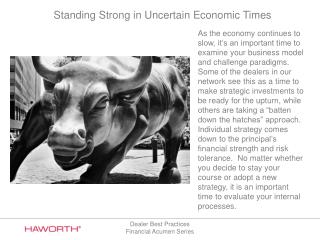 Standing Strong in Uncertain Economic Times