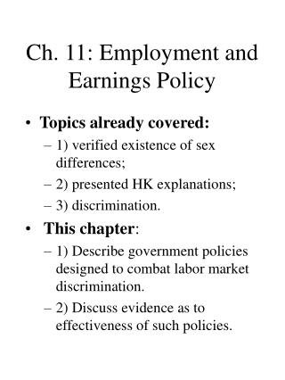 Ch. 11: Employment and Earnings Policy