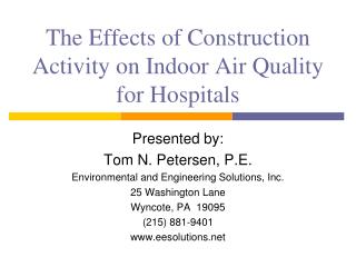 The Effects of Construction Activity on Indoor Air Quality for Hospitals