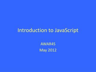 Introduction to JavaScript