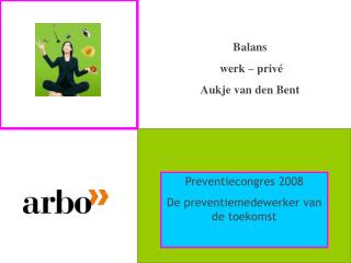 Balans werk – privé Aukje van den Bent