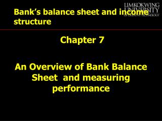 Bank’s balance sheet and income structure