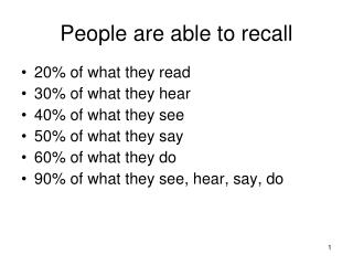 People are able to recall