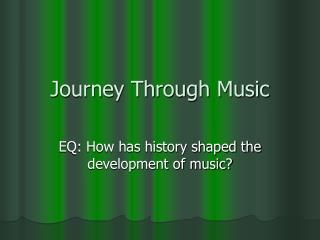 Journey Through Music