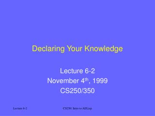 Declaring Your Knowledge