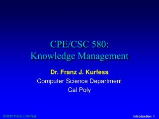 CPE/CSC 580: Knowledge Management
