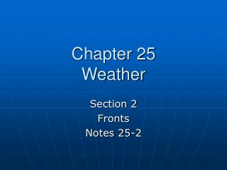 Chapter 25 Weather