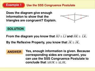 Use the SSS Congruence Postulate