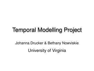 Temporal Modelling Project