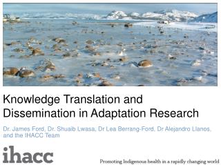 Knowledge Translation and Dissemination in Adaptation Research