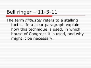 Bell ringer – 11-3-11