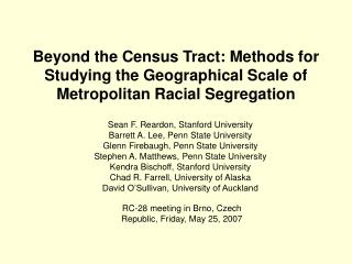 Sean F. Reardon, Stanford University Barrett A. Lee, Penn State University