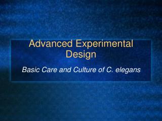 Advanced Experimental Design