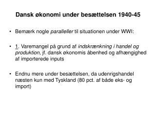 Dansk økonomi under besættelsen 1940-45