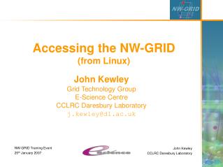 Accessing the NW-GRID (from Linux)