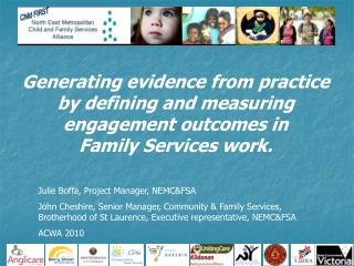 Generating evidence from practice by defining and measuring engagement outcomes in