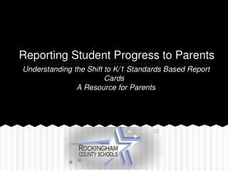 Reporting Student Progress to Parents