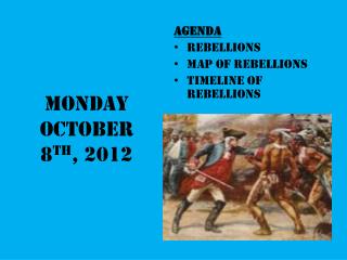 Monday October 8 th , 2012