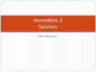 HomeWork 2 Solution