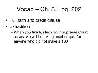 Vocab – Ch. 8.1 pg. 202