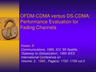 OFDM-CDMA versus DS-CDMA: Performance Evaluation for Fading Channels