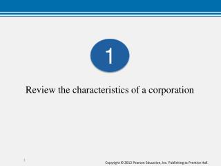 Review the characteristics of a corporation