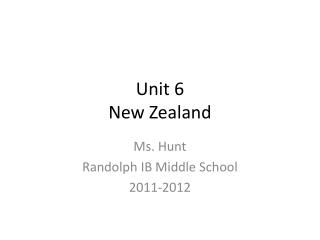 Unit 6 New Zealand