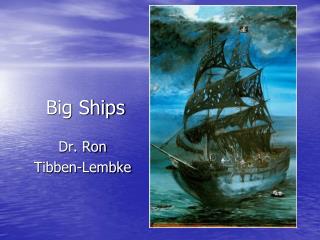Big Ships