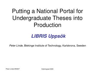 Putting a National Portal for Undergraduate Theses into Production