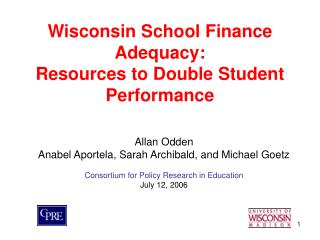 Wisconsin School Finance Adequacy: Resources to Double Student Performance