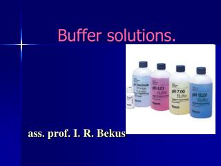 Buffer solutions .