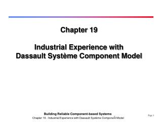 Chapter 19 Industrial Experience with Dassault Système Component Model