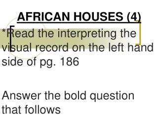 AFRICAN HOUSES (4)