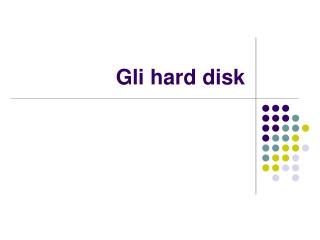 Gli hard disk