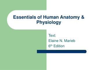 Essentials of Human Anatomy & Physiology